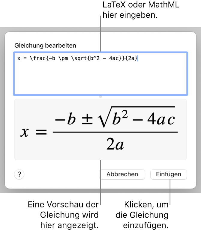 Im Dialogfenster „Gleichung bearbeiten“ wird die quadratische Formel angezeigt, die mit LaTeX in das Feld „Gleichung bearbeiten“ geschrieben wurde, darunter wird eine Vorschau der Formel angezeigt.