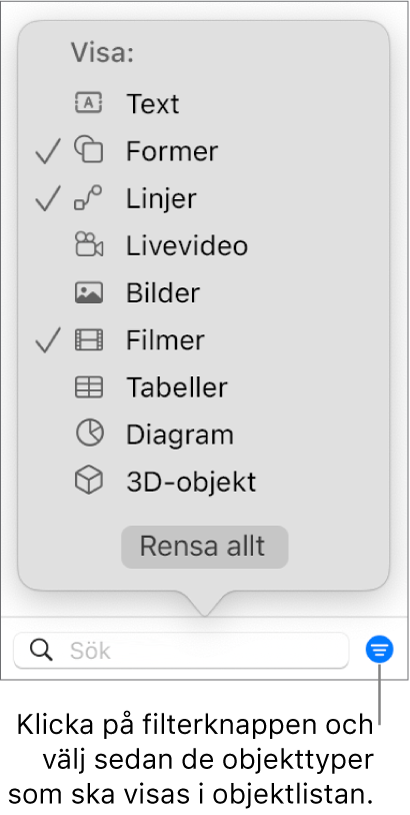 Popupmenyn Filter med en lista över de olika objekttyper som listan kan innehålla (text, former, linjer, bilder, filmer, tabeller och diagram).
