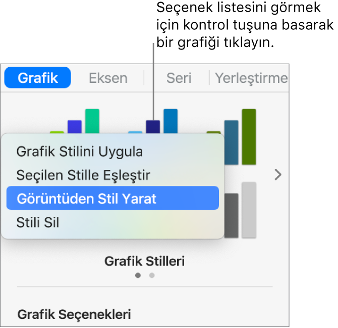 Grafik stili kestirme menüsü.