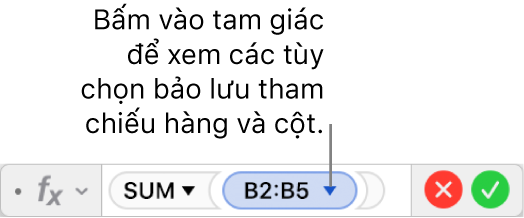 Trình sửa công thức đang hiển thị cách bảo lưu hàng và cột của tham chiếu vùng.