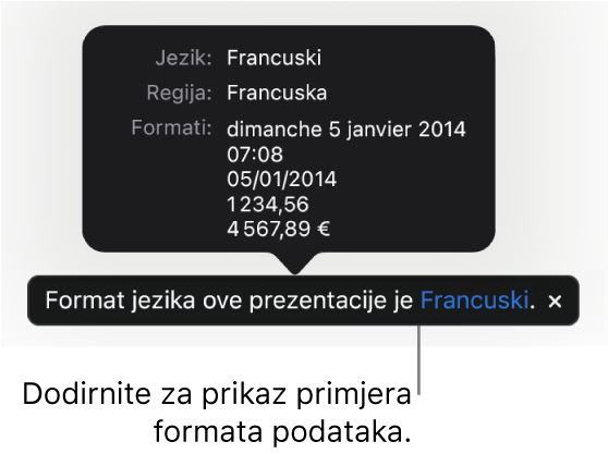 Obavijest o postavci drugog jezika i regije, pokazuje primjere formatiranja na tom jeziku i u toj regiji.