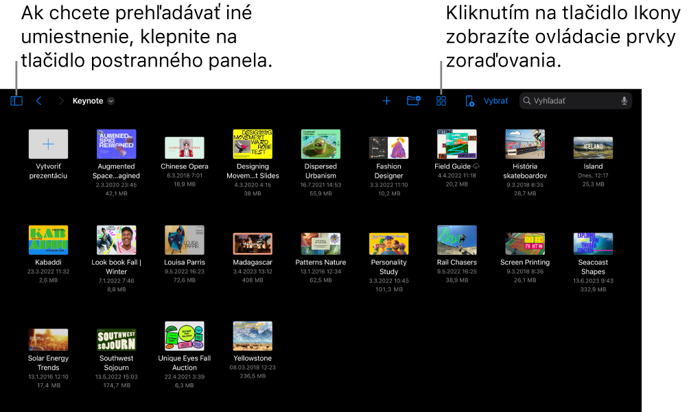 Prehľadávacie zobrazenie správcu prezentácií s tlačidlom postranného panela v ľavom hornom rohu. Vpravo hore sú tlačidlá Pridať, Nový priečinok, Ikony (na zoradenie podľa názvu, dátumu, veľkosti alebo značky), tlačidlo Vybrať a tlačidlo Hľadať. Pod nimi sú miniatúry existujúcich prezentácií.