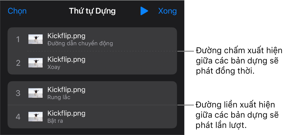 Menu Thứ tự dựng, với đường nét chấm đang xuất hiện giữa các bản dựng phát đồng thời và đường nét liền giữa các bản dựng sẽ phát lần lượt.