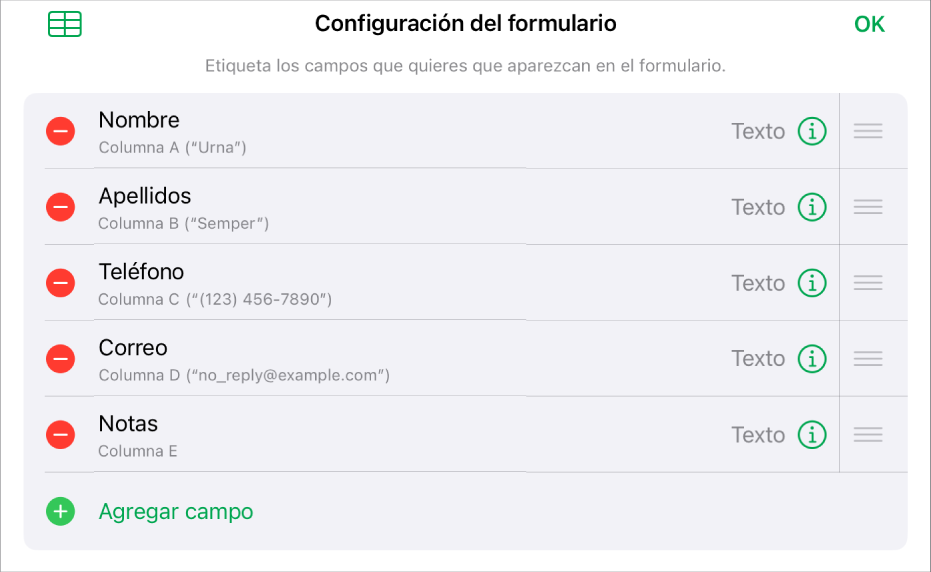 El controles de configuración de formulario mostrando las opciones para agregar, editar, reordenar, eliminar campos y cambia el formato de los campos (por ejemplo, de texto a porcentaje).