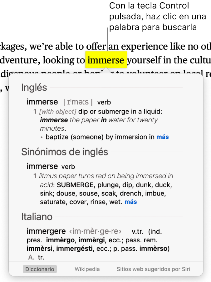 Texto con una palabra resaltada y una ventana en la que se muestra tu definición y una entrada en el diccionario de sinónimos. Tres botones en la parte inferior de la ventana proporcionan enlaces al diccionario, Wikipedia y los sitios web sugeridos por Siri.
