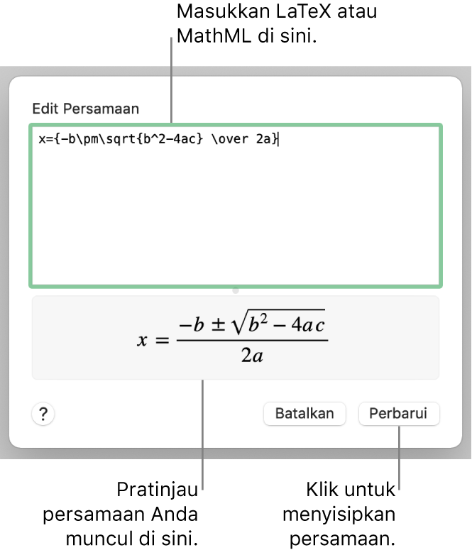 Dialog Edit Persamaan, menampilkan formula kuadratik yang ditulis menggunakan LaTeX di bidang Edit Persamaan, dan pratinjau formula di bawah.
