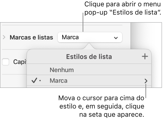 O menu pop-up “Estilos de lista” com um estilo selecionado e uma seta na sua extremidade direita.