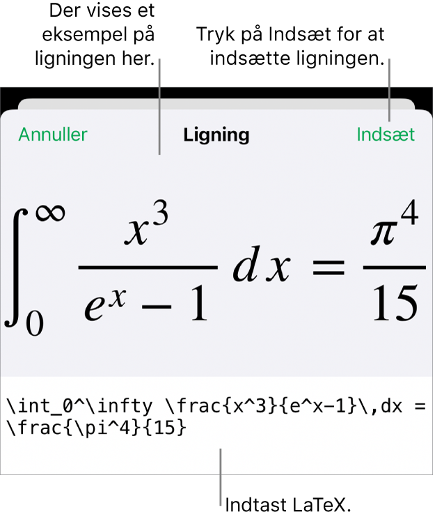 Dialogen Ligning, der viser ligningen skrevet ved hjælp af LaTex-kommandoer og derover et eksempel på formlen.