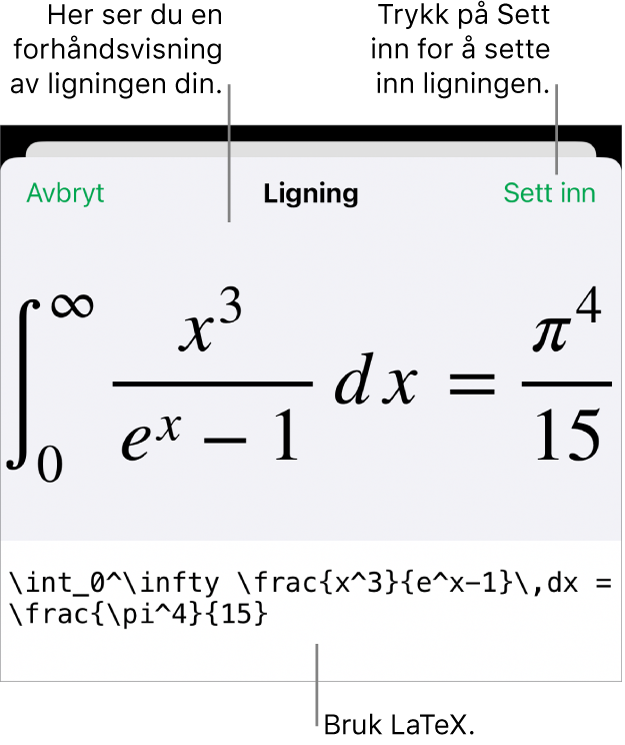 Ligning-dialogruten, som viser en formel skrevet med LaTex-kommandoer, og en forhåndsvisning av formelen ovenfor.