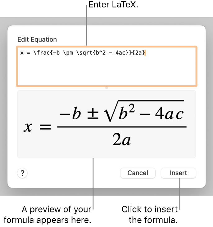 The quadratic formula written using LaTeX in the Equation field, and a preview of the formula below.