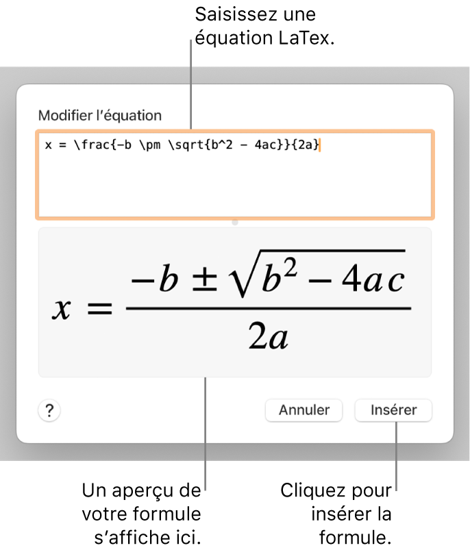 Formule quadratique composée à l’aide du langage LaTeX dans le champ Équation et aperçu de la formule en bas.