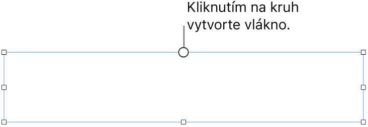 Prázdne textové pole s bielym kruhom v hornej časti a úchytmi na zmenu veľkosti v rohoch, na stranách a v dolnej časti.