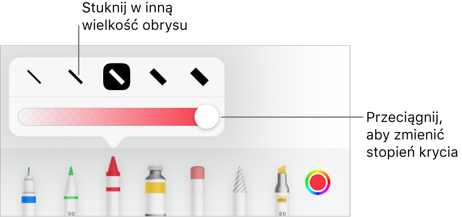 Narzędzia do ustawiania grubości kreski oraz suwak do ustawiania stopnia krycia.