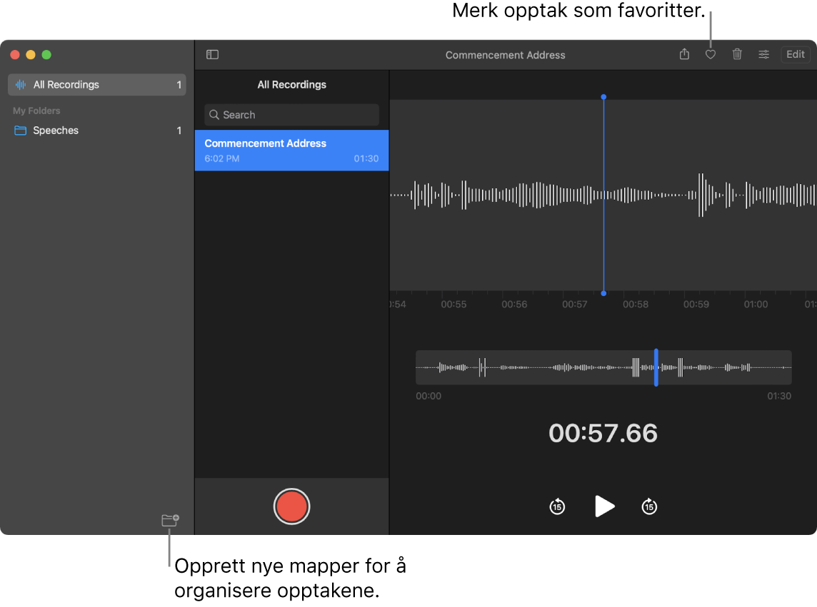 Taleopptak-vinduet som viser hvordan man oppretter nye mapper eller merker et opptak som favoritt.