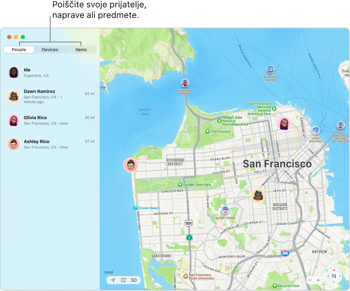 Okno Find My z izbranim zavihkom People na levi strani, na desni strani pa zemljevid San Francisca z vašo lokacijo in lokacijami dveh prijateljev.