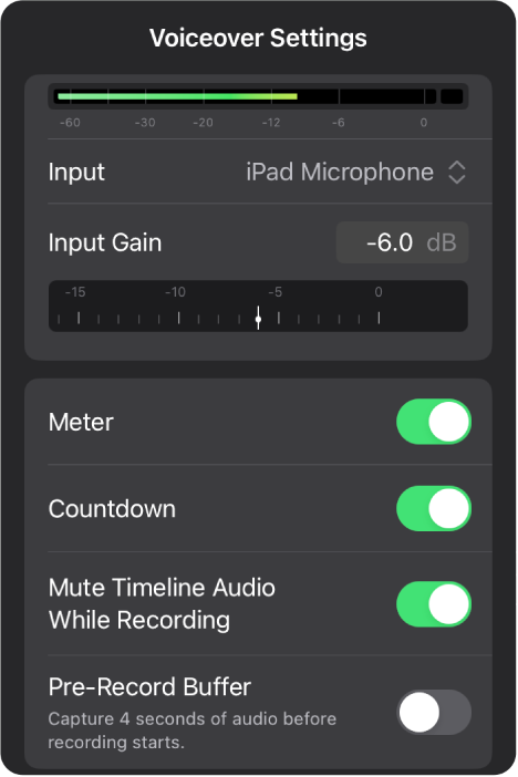 The voiceover settings, with an audio meter, Input pop-up menu, Input Gain dial, Meter switch, Countdown switch, Mute Timeline Audio While Recording switch, and Pre-Record Buffer switch.