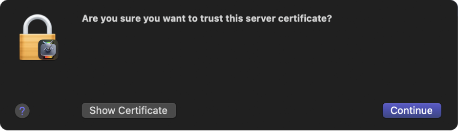 Ein Dialog, in dem du gefragt wirst, ob du einem Serverzertifikat vertrauen möchtest.