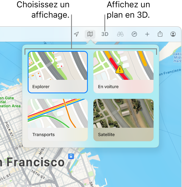 Un plan de San Francisco affichant les options d’affichage : Explorer, En voiture, Transports et Satellite.