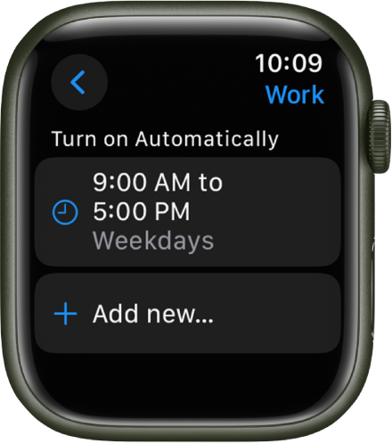 The Work Focus screen showing a schedule from 9 a.m. to 5 p.m. on weekdays. The Add new button is below.