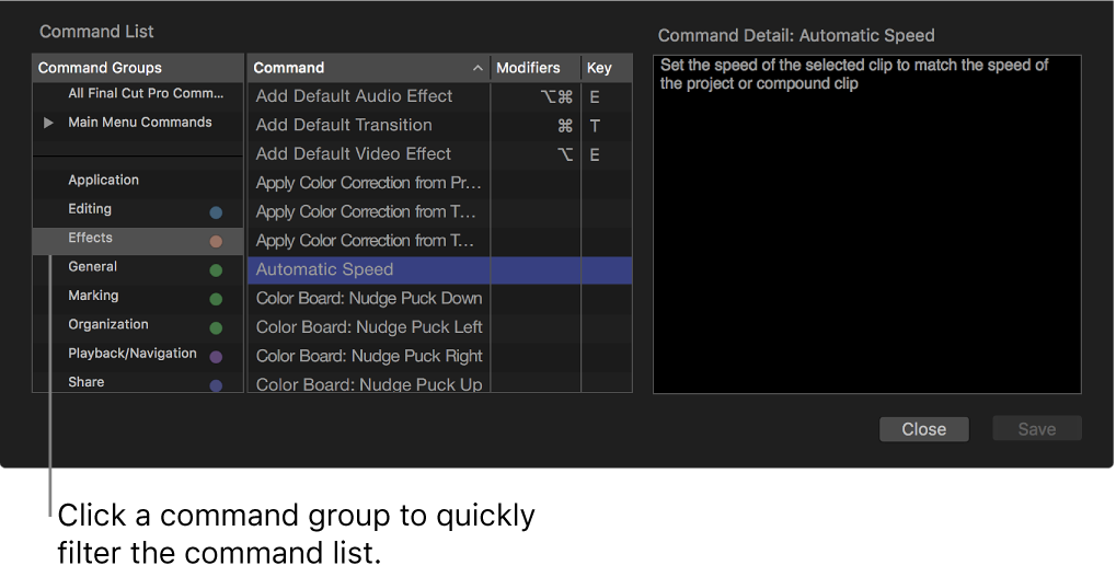 La ventana del editor de comandos con comandos y funciones rápidas para el grupo de comandos seleccionado