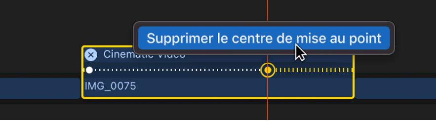 Centre de mise au point manuel (jaune) dans la timeline, avec la commande « Supprimer le centre de mise au point » apparaissant au-dessus