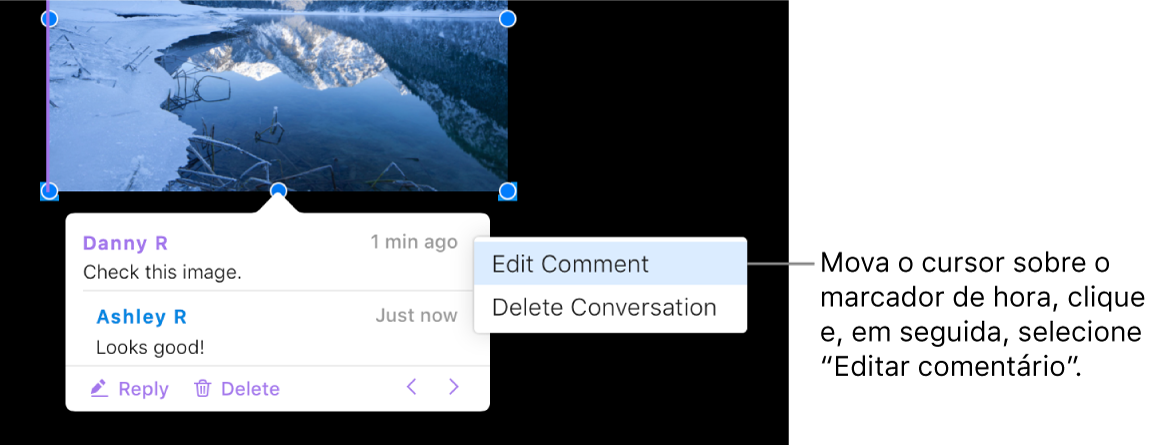 Um comentário está aberto, o cursor está sobre o marcador de hora na parte superior; um menu pop-up apresenta duas opções: “Editar Resposta” e “Apagar Resposta”.
