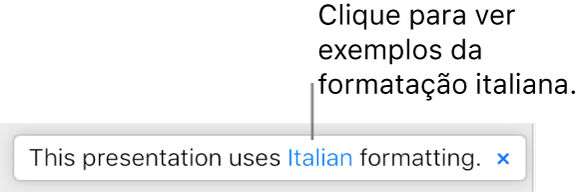 Uma mensagem que indica “Esta apresentação utiliza formatação italiana”.