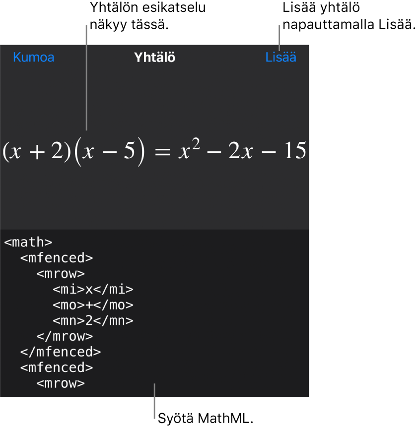 Yhtälö-valintaikkuna, jossa näkyy MathML-komentoja käyttäen syötetty yhtälö, ja yllä kaavan esikatselu.