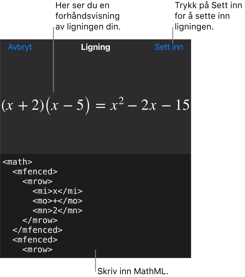 Ligning-dialogruten, som viser en formel skrevet med MathML-kommandoer, og en forhåndsvisning av formelen ovenfor.