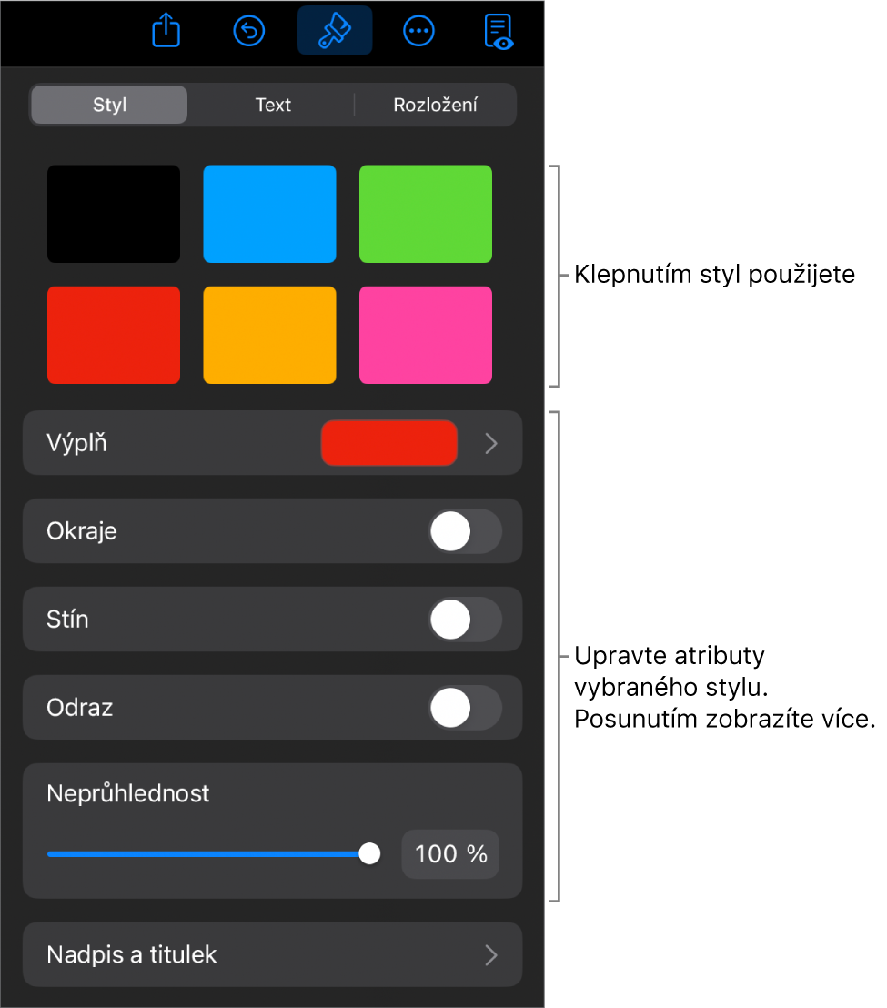 Panel Styl v nabídce Formát se styly objektů u horního okraje. Pod nimi jsou ovládací prvky pro ohraničení, stín, odraz a neprůhlednost.