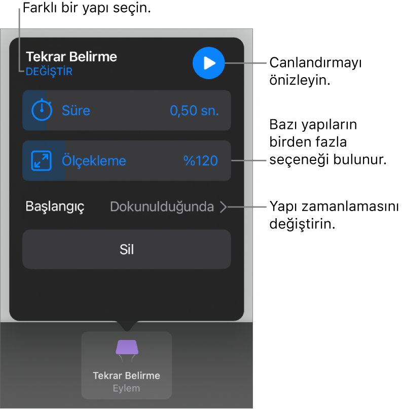 Yapı seçenekleri Süre ve Zamanlamayı başlat’ı içerir. Farklı bir yapı seçmek için Değiştir’e, yapıyı önizleme için Önizleme’ye dokunun.