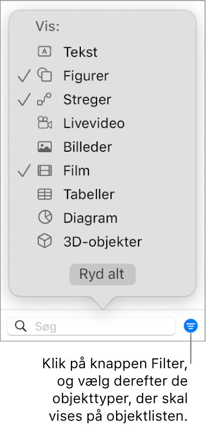 Lokalmenuen Filter åben med en liste med de typer objekter, listen kan indeholde (tekst, figurer, streger, billeder, film, tabeller og diagrammer).