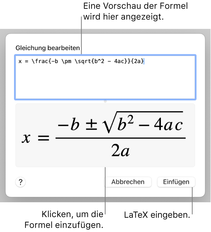 Die quadratische Formel, die mit LaTeX in das Feld „Gleichung“ geschrieben wurde, und einer Vorschau der Formel darunter.