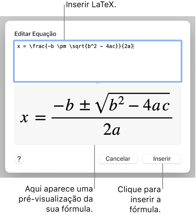 A fórmula quadrática escrita com LaTeX no campo Equação e uma pré-visualização da fórmula abaixo.
