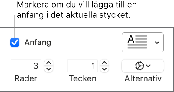 Kryssrutan Anfang är markerad och en popupmeny visas till höger. Reglage för inställning av radhöjd, antal tecken och andra alternativ visas nedanför den.