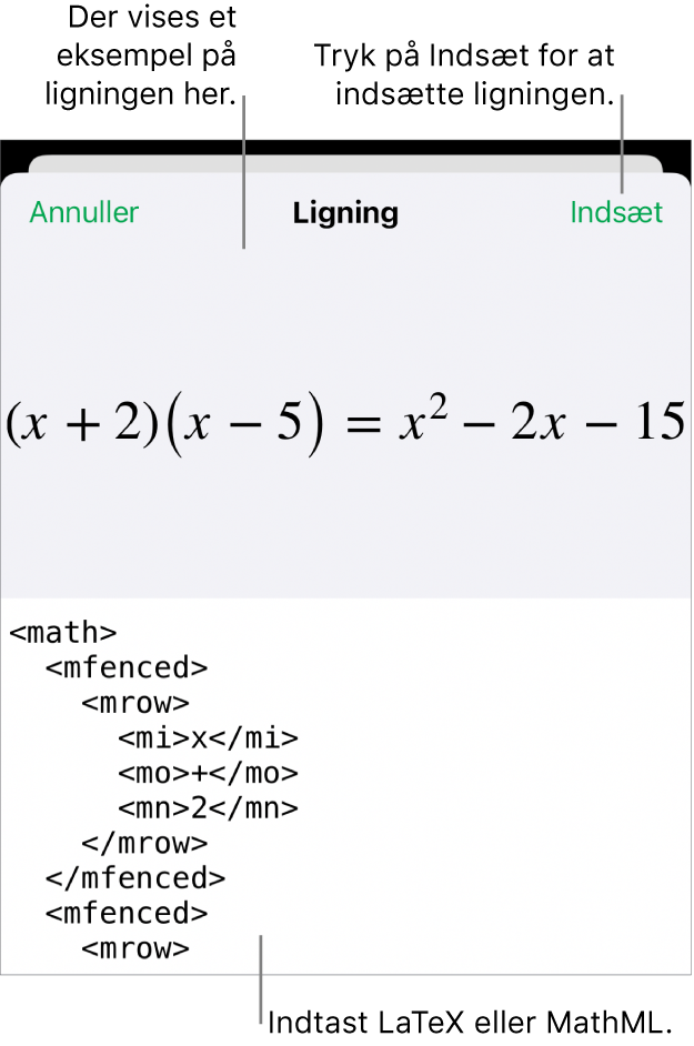Dialogen Ligning, der viser den kvadratiske formel skrevet ved hjælp af MathML-kommandoer og derover et eksempel på formlen.
