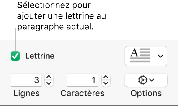 La case Lettrine est cochée et un menu contextuel s’affiche à droite au-dessus des commandes de réglage de la hauteur de ligne, du nombre de caractères et d’autres options.