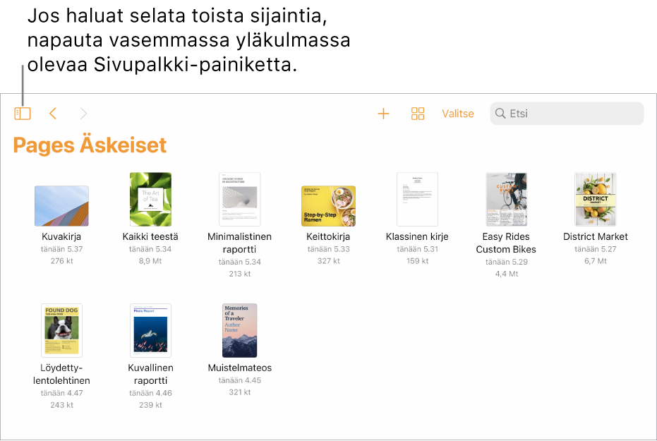 Dokumenttinäkymän selausnäkymä, jonka vasemmassa yläkulmassa on Sivupalkki-painike. Yläoikealla ovat Lisää-painike, Uusi kansio ‑painike, Kuvakkeet-painike (nimen, päivämäärän, koon tai tunnisteen mukaan järjestämistä varten), Valitse-painike ja Haku-painike. Näiden alapuolella ovat olemassa olevien dokumenttien miniatyyrit.