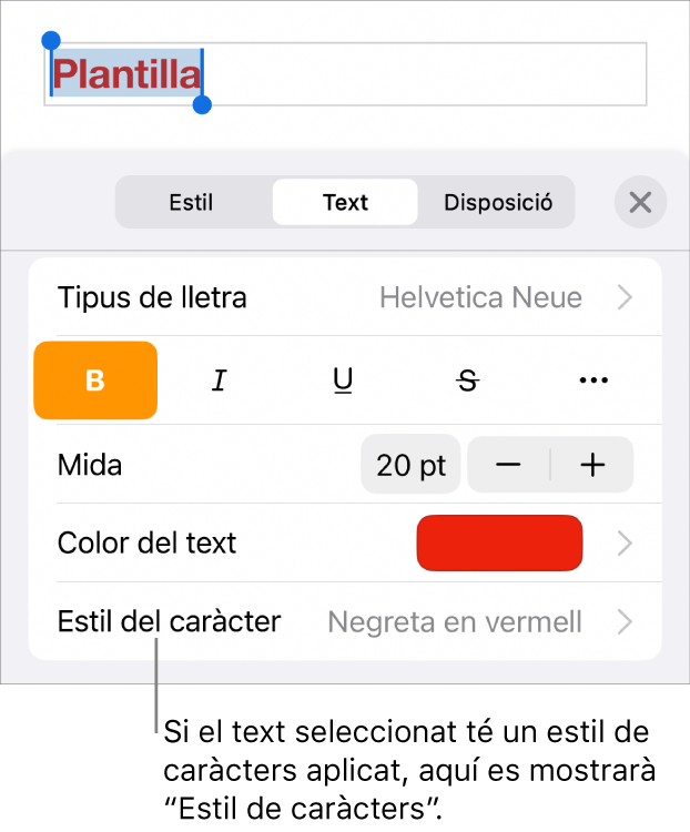 Els controls de format de text amb l’estil de caràcter a sota dels controls de color. L’estil de caràcter Cap amb un asterisc.