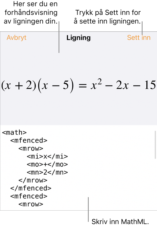 Ligning-dialogruten, som viser en formel skrevet med MathML-kommandoer, og en forhåndsvisning av formelen ovenfor.