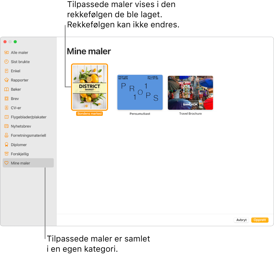 Malvelgeren, med Mine maler som den siste kategorien til venstre. Tilpassede maler vises i den rekkefølgen de opprettes, og kan ikke omorganiseres.