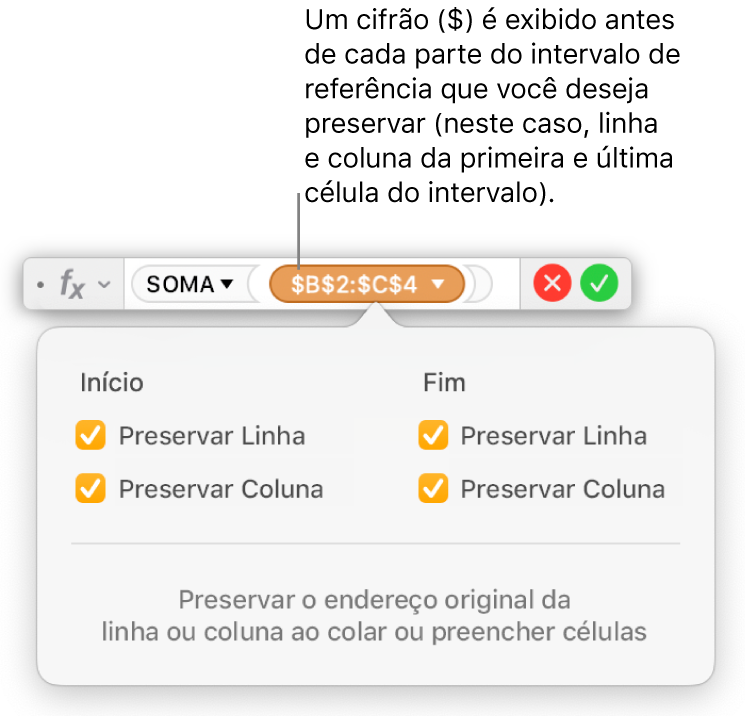 Editor de fórmulas, com referências de linha e coluna preservadas.