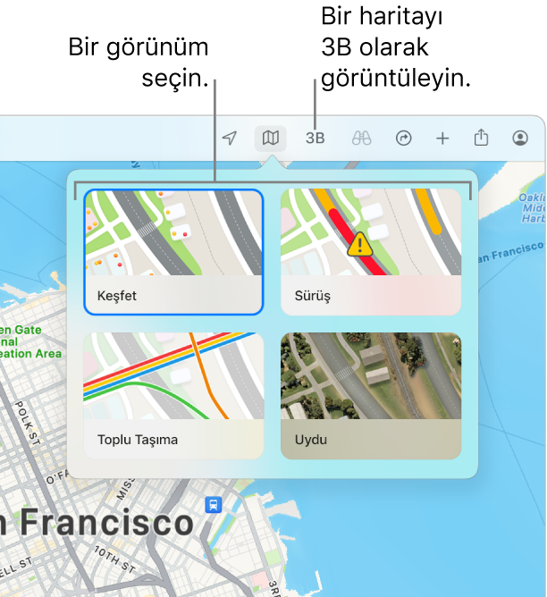 Harita görüntüsü seçeneklerini görüntüleyen bir San Francisco haritası: Keşfet, Sürüş, Toplu Taşıma ve Uydu.
