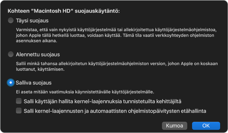 Suojauskäytännön valitsimen osio Käynnistyksen suojaustyökalussa. Valittuna on Salliva suojaus ‑käytäntö taltiolle ”Macintosh HD”.