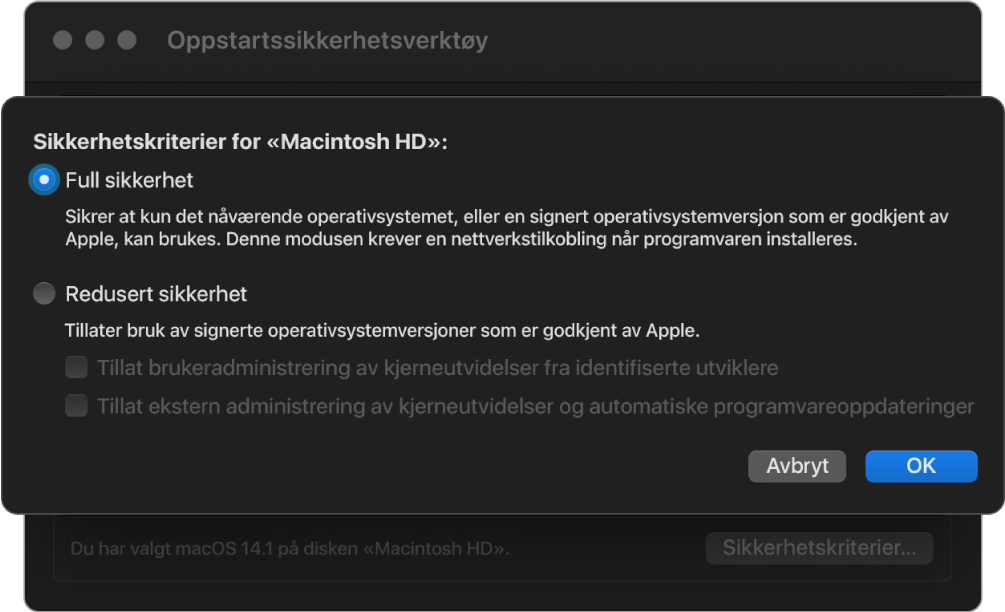 Et panel for å velge sikkerhetsregelsett i Oppstartssikkerhetsverktøy, med Full sikkerhet valgt for volumet Macintosh HD.