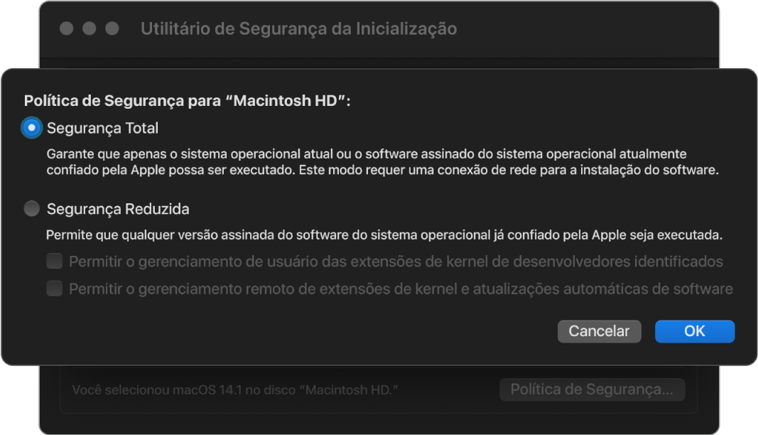 Painel do seletor de política de segurança no Utilitário de Segurança da Inicialização, com Segurança Total selecionado para o volume “Macintosh HD”.