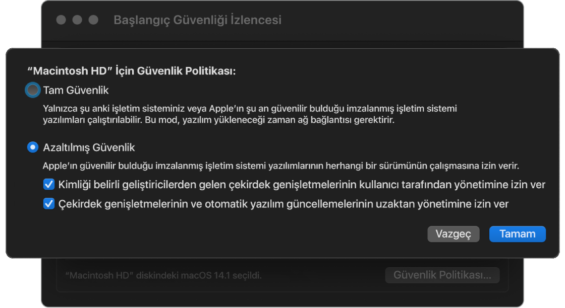 Başlangıç Güvenlik İzlencesi’nde bir güvenlik politikası seçici bölümü, “Macintosh HD” disk bölümü için Azaltılmış Güvenlik politikası seçili.