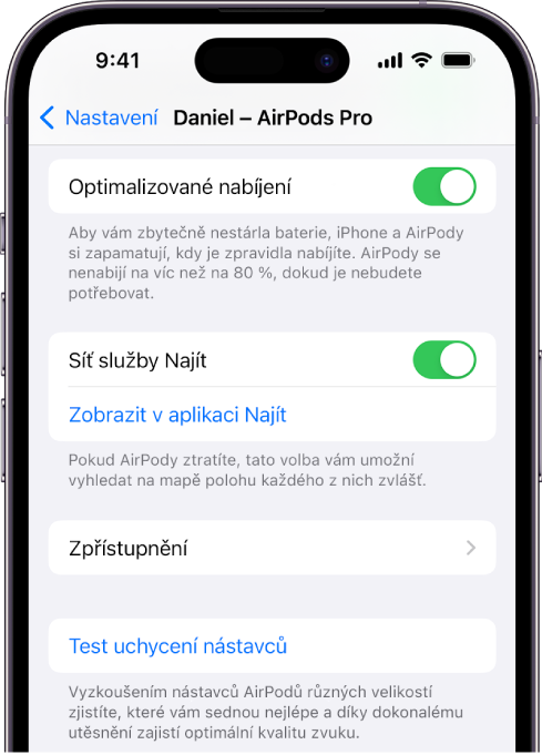 Nastavení Bluetooth na iPhonu se zobrazenými volbami pro AirPody Pro (všech generací). Je zapnutá volba Síť služby Najít, která umožňuje na mapě zobrazit polohu každého z AirPodů zvlášť, pokud je ztratíte.