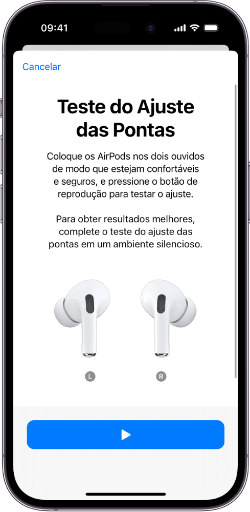 Tela de um iPhone mostrando o Teste do Ajuste das Pontas para os AirPods Pro (1ª geração).