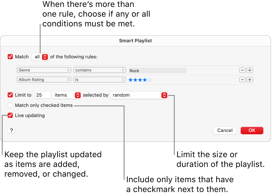 The Smart Playlist dialog: In the top-left corner, select Match, then specify the playlist criteria (such as genre or rating). Continue to add or remove rules by clicking the Add or Remove button in the top-right corner. Select various options in the lower portion of the dialog such as limiting the size or duration of the playlist, including only songs that are checked, or having Music update the playlist as items in your library change.
